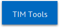 TIM Tools