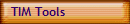 TIM Tools