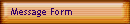 Message Form
